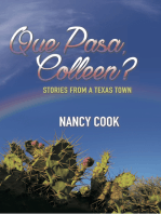Que Pasa, Colleen?: Stories from a Texas Town