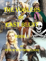 The Voglers of East Blunt: Book #1
