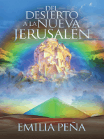 Del Desierto A La Nueva Jerusalén