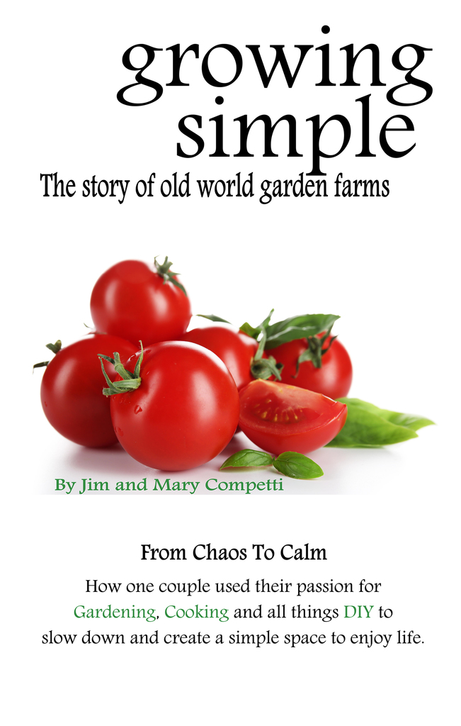 Growing Simple by Jim Competti, Mary Competti (Ebook) - Read free for ...