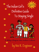 The Indian Girl's Definitive Guide to Staying Single