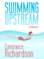 Swimming Upstream: A Memoir
