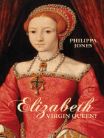 Elizabeth I: Virgin Queen?