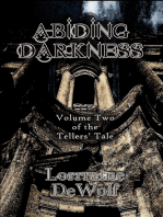 Abiding Darkness: Volume Two of The Tellers' Tale