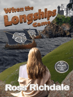 When the Longships Came: Our Ancient Ancestors, #1