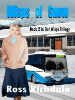 Wisps of Snow: Wisps Trilogy, #2