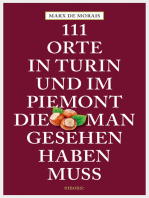 111 Orte in Turin und im Piemont, die man gesehen haben muss: Reiseführer