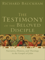 The Testimony of the Beloved Disciple: Narrative, History, and Theology in the Gospel of John