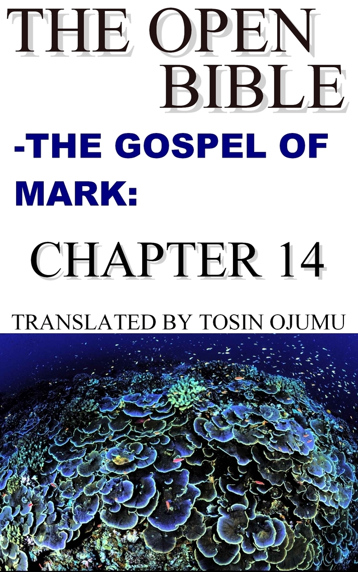the-open-bible-the-gospel-of-mark-chapter-14-by-open-bible-mark
