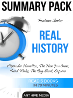Feature Series Real History: Alexander Hamilton, The New Jim Crow, Dead Wake, The Big Short, Sapiens | Summary Pack