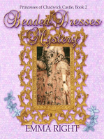 Beaded Dresses Mystery: Princesses Of Chadwick Castle Adventure Series, #2