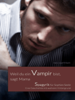 Weil du ein Vampir bist, sagt Mama: Spagyrik für Sophies Seele