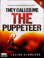 They Called Me the Puppeteer 3