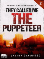 They called me The Puppeteer 2