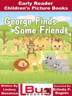 George Finds Some Friends