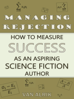 Managing Rejection: How to Measure Success as an Aspiring Science Fiction Author