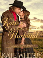 Katie's Mail Order Husband (Montana Prairie Brides, Book 1)