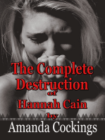 The Complete Destruction of Hannah Cain