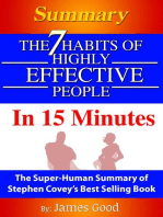 Summary: The 7 Habits Of Highly Effective People … In 15 Minutes The Super-Human Summary of Stephen Covey’s Best Selling Book