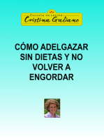 Cómo adelgazar sin dietas y no volver a engordar