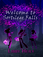 Welcome to Sortilege Falls