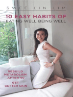 10 Easy Habits Of Eating Well Being Well