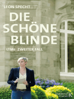 Die schöne Blinde: LTMs zweiter Fall