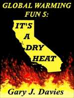 Global Warming Fun 5: It’s a Dry Heat