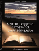 Misteri, leggende e storia del lago di Bolsena