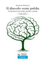 Il diavolo veste preda: Un percorso tra corpo, psiche e anima