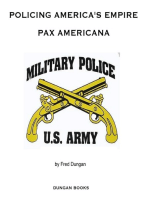 Policing America's Empire: Pax Americana