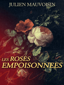 Les Roses Empoisonnees De Julien Mauvoisin Livre Electronique Scribd