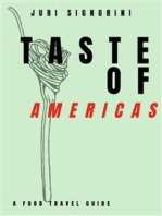 Taste of... Americas: A food travel guide