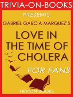 Love in the Time of Cholera by Gabriel Garcia Marquez (Trivia-on-Book): Trivia-On-Books
