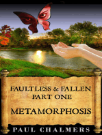 Faultless & Fallen: Metamorphosis