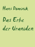 Das Erbe der Uraniden: Zukunftsroman