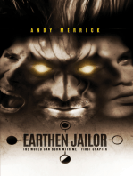 The World Can Burn With Me: Earthen Jailor - First Chapter