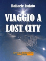 Viaggio a Lost City