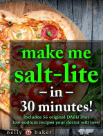 Make Me Salt-lite... in 30 minutes!: My Cooking Survival Guide, #3