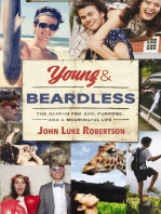 Young and Beardless: The Search for God, Purpose, and a Meaningful Life