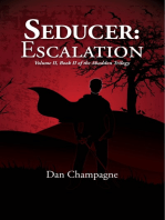Seducer: Escalation