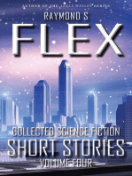 Collected Science Fiction Short Stories: Volume Four: Collected Science Fiction Short Stories, #4