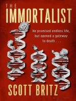 The Immortalist: A Sci-Fi Thriller