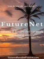 Futurenet ovvero il futuro del network marketing online