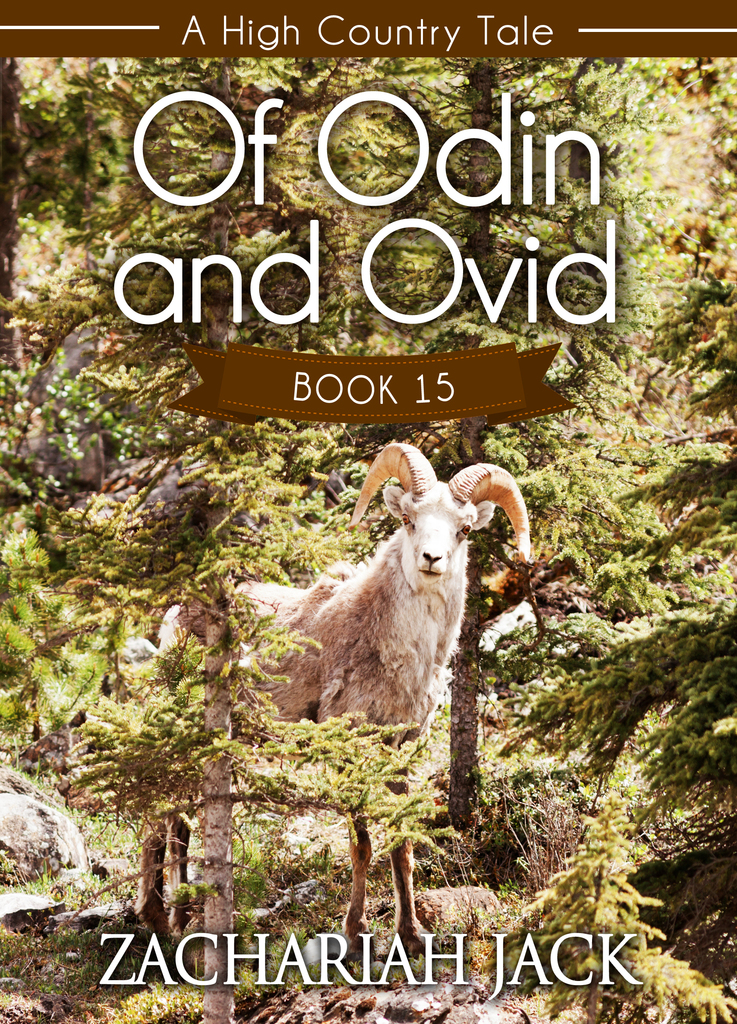 A High Country Tale: The Fifteenth Tale-- Of Odin and Ovid by Zachariah ...