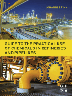 Guide to the Practical Use of Chemicals in Refineries and Pipelines