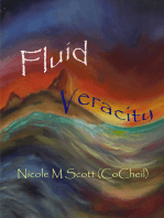 Fluid Veracity