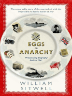 Eggs or Anarchy: The remarkable story of the man tasked with the impossible: to feed a nation at war