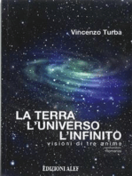 La terra, l'Universo, l'Infinito: Visioni di tre anime