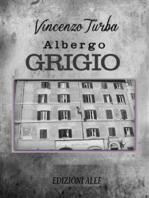 L'albergo grigio